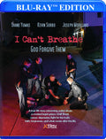 I Can't Breathe (god Forgive Them) - I Can't Breathe (god Forgive Them) - Blu-ray