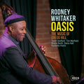 Whitaker,rodney - Oasis: Music Of Gregg Hill - Music CD