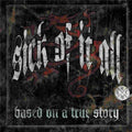 Sick Of It All - Based On A True Story - Vinyl Record