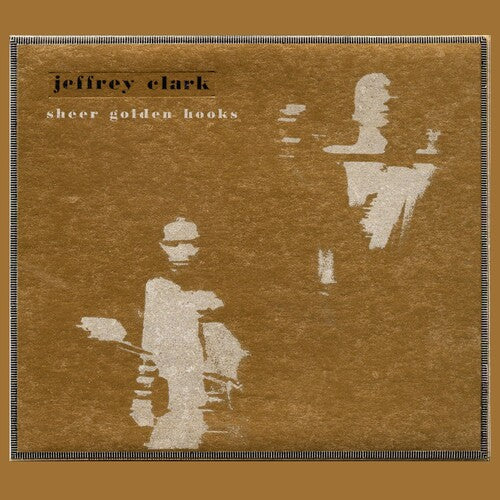 Clark,jeffery - Sheer Golden Hooks - Music CD