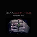 New Medicine - Breaking The Model - Vinyl Record