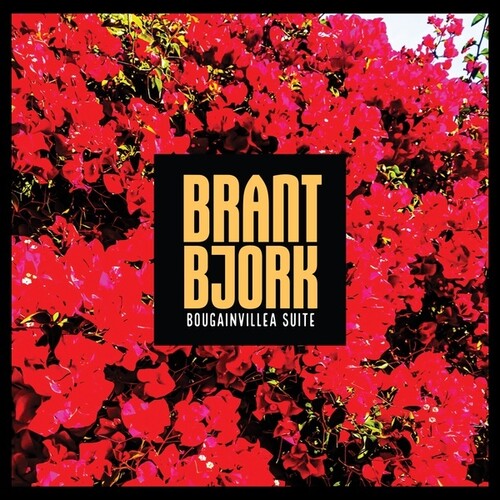 Bjork,brant - Bougainvillea Suite - Vinyl Record