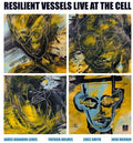 Resilient Vessels - Live At The Cell - Vinyl Record