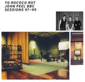 To Rococo Rot - John Peel Bbc Sessions 97-99 - Music CD