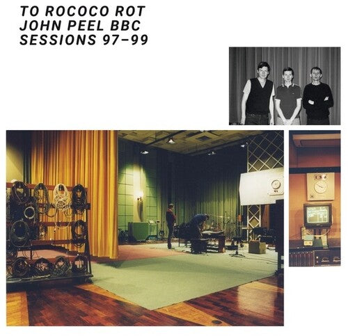 To Rococo Rot - John Peel Bbc Sessions 97-99 - Music CD