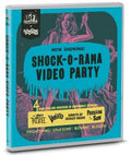 Shock-o-rama Video Party - Shock-o-rama Video Party - Blu-ray
