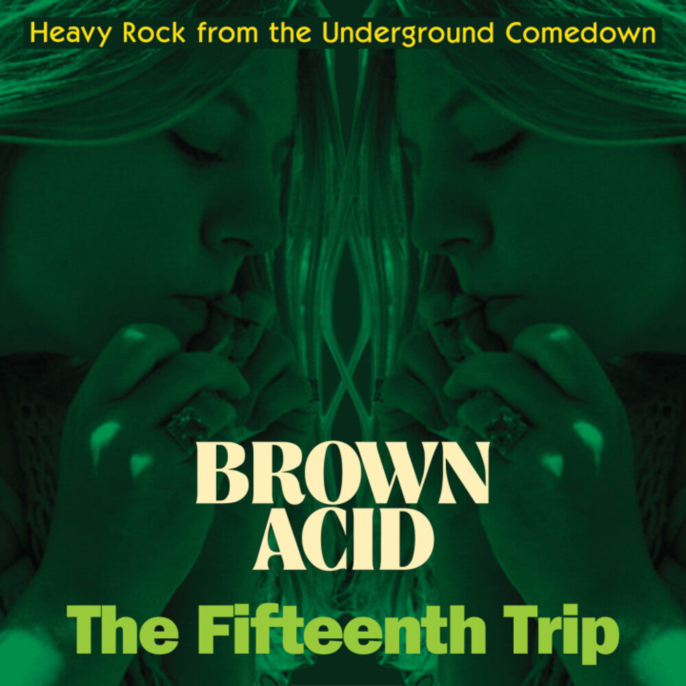 Brown Acid - The Fifteenth Trip / Var [LP] Vinyl Record