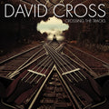 Cross,david - Crossing The Tracks - Music CD