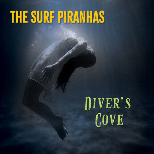 Surf Piranas - Diver's Cove - Music CD