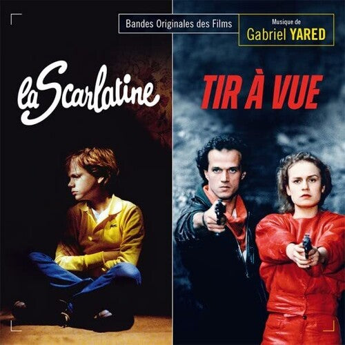 Yared,gabriel - La Scarlatine / Tir A Vue / O.s.t. - Music CD