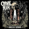 Carnal Ruin - Soulless I Remain - Music CD
