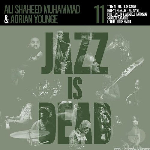 Younge,adrian / Muhammad,ali Shaheed - Jazz Is Dead 011 - Vinyl Record