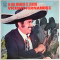 Fernandez,vicente - De Que Manera Te Olvido - Vinyl Record