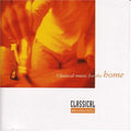 Classical Music for the Home / Various Music CD