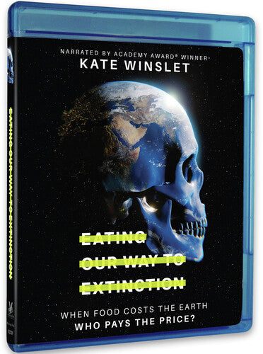 Eating Our Way To Extinction - Eating Our Way To Extinction - Blu-ray