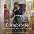 D'ambrosio / Gran Duo Italiano - Complete Music For Violin & Piano - Music CD