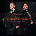 Galliano / Olczak / Przybylski - Accordion Concertos - Music CD