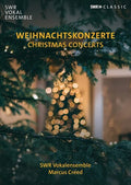 Swr Vokalensemble - Christmas Concerts - DVD