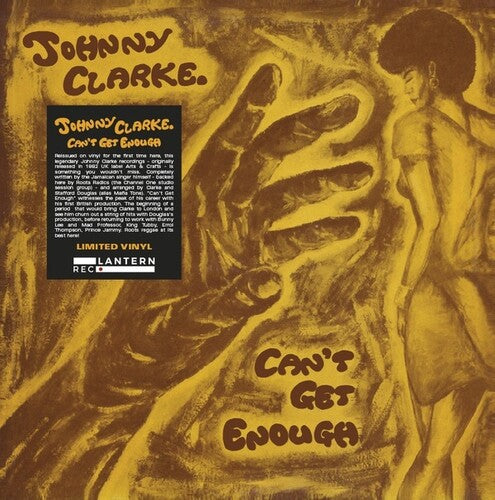 Clarke,johnny - Can't Get Enough - Vinyl Record