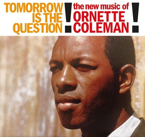Coleman,ornette - Tomorrow Is The Question - Vinyl Record