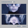 Collective Soul - Half & Half - Vinyl Record