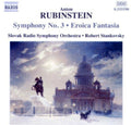 Rubinstein / Stankovsky / Slovak Rso - Symphony 3 / Eroica Fantasia - Music CD