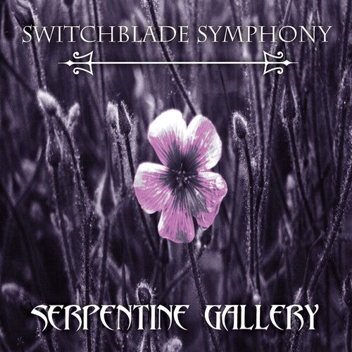 Switchblade Symphony - Serpentine Gallery - Vinyl Record