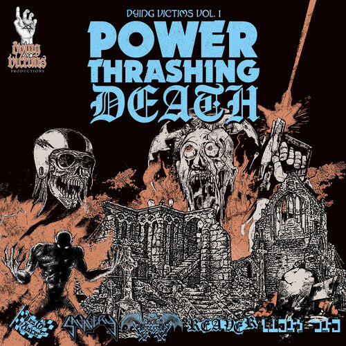 Dying Victims 1: Power Thrashing Death / Various - Dying Victims 1: Power Thrashing Death / Various - Music CD