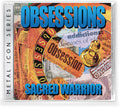 Sacred Warrior - Obsessions - Music CD