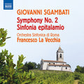 Sgambati / Orchestra Sinfonica Di Roma - Symphony No. 2 - Music CD