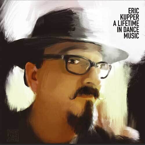 Kupper,eric - Lifetime In Dance Music - Vinyl Record