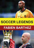 Soccer Legends: Fabien Barthez - Soccer Legends: Fabien Barthez - DVD