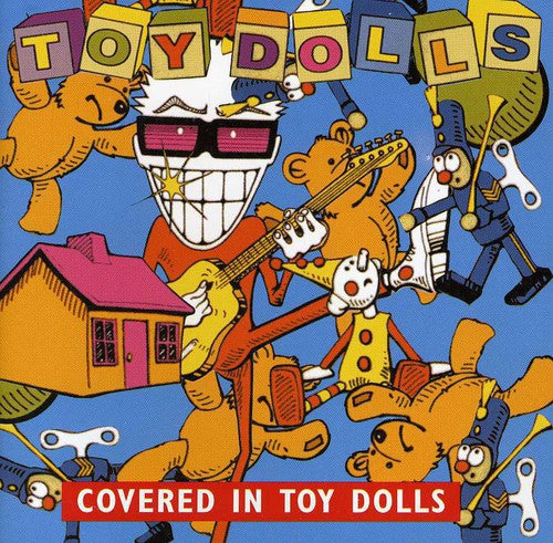 Toy Dolls - Covered In Toy Dolls - Music CD