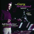 Mcfarland,gary - Soft Samba Live Jazz From The Penthouse - Vinyl Record