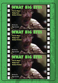 What Big Eyes - What Big Eyes - DVD