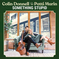 Donnell,colin / Murin,patti - Something Stupid - Music CD