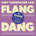 Low,andy Fairweather - Flang Dang - Vinyl Record