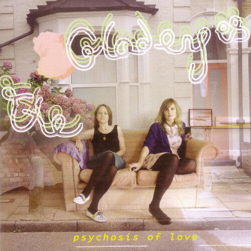 Gladeyes - Psychosis Of Love - Music CD