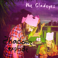 Gladeyes - Shadows Explode - Music CD