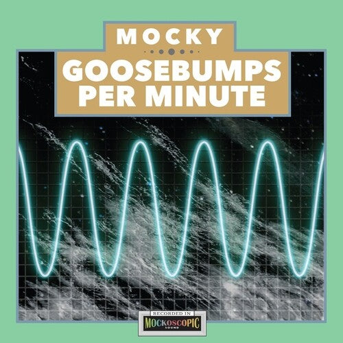 Mocky - Goosebumps Per Minute 1 - Vinyl Record