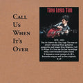 Tiny Legs Tim - Call Us When It's Over - Music CD