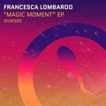 Lombardo,francesca - Magic Moment - Vinyl Record