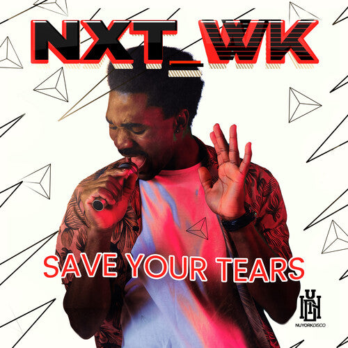 Nxt_wk - Save Your Tears - Music CD