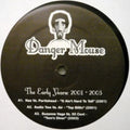 Danger Mouse - Early Years 2001-2003 - Vinyl Record