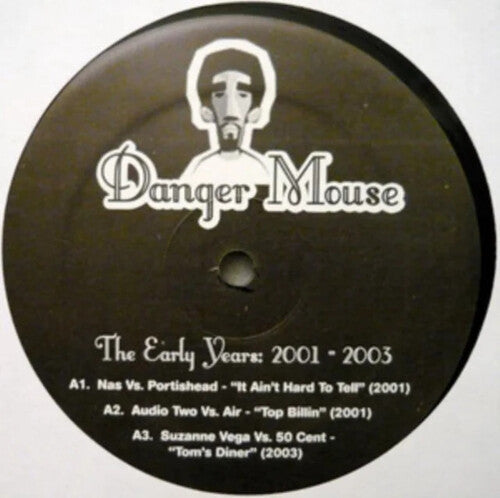 Danger Mouse - Early Years 2001-2003 - Vinyl Record