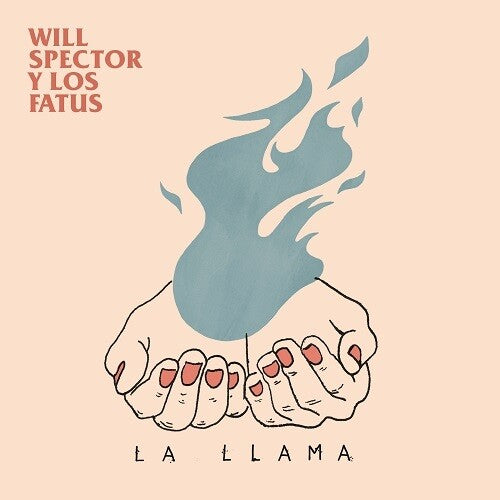 Spector,will & Los Fatus - La Llama - Vinyl Record