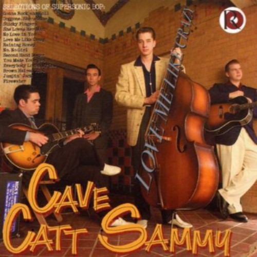Cave Catt Sammy - Love Me Like Crazy - Music CD
