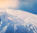 Cirkus - Avalanche - Music CD