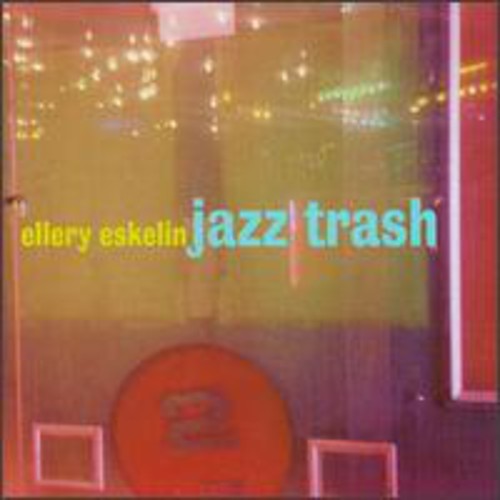 Eskelin,ellery - Jazz Trash - Music CD
