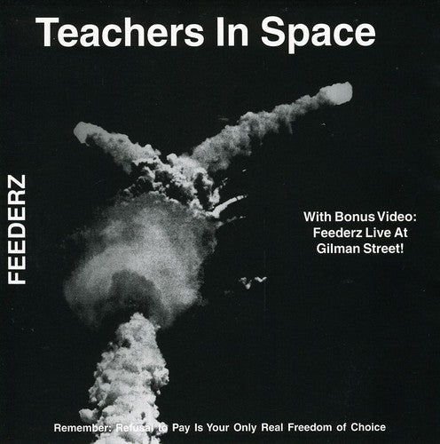 Feederz - Teachers In Space - Music CD